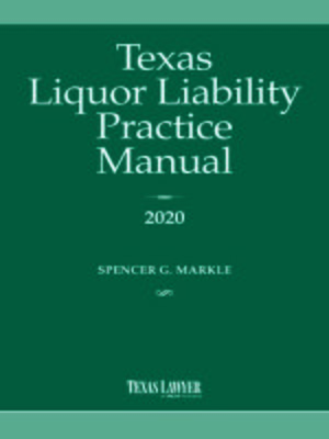 cover image of Texas Liquor Liability Practice Manual